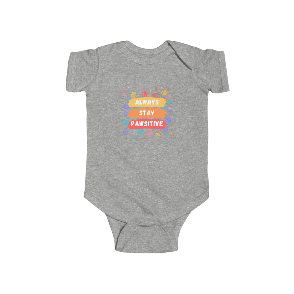 Always Stay Pawsitive Baby Onesie Gray