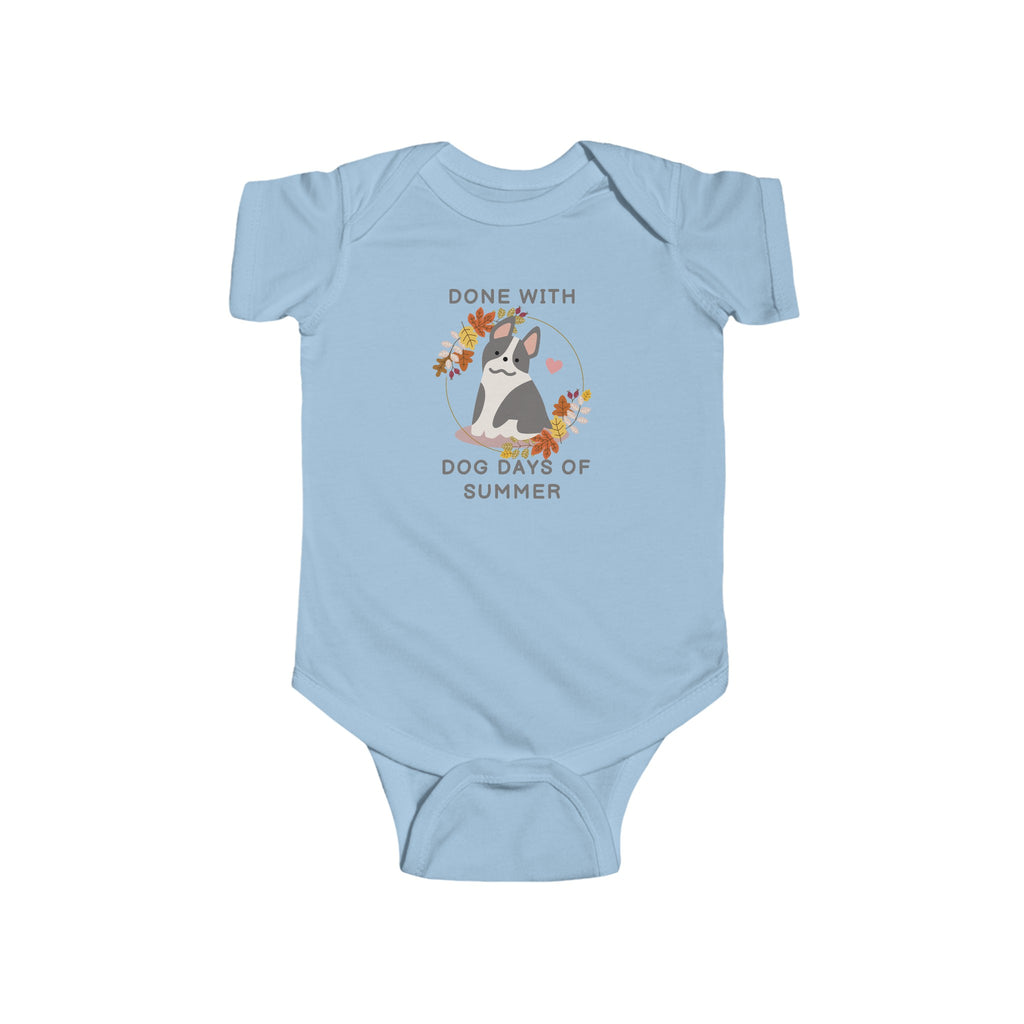 Done with Dog Days of Summer Baby Onesie Blue