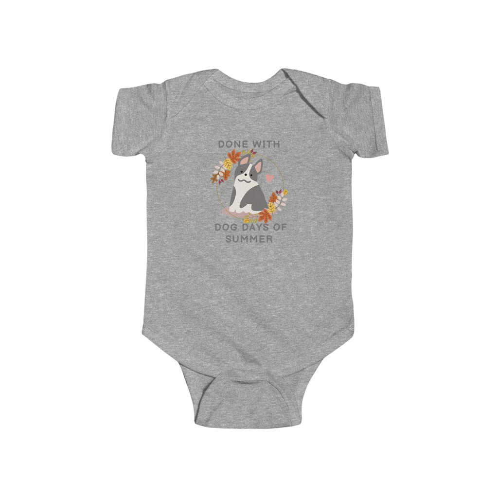 Done with Dog Days of Summer Baby Onesie Heather