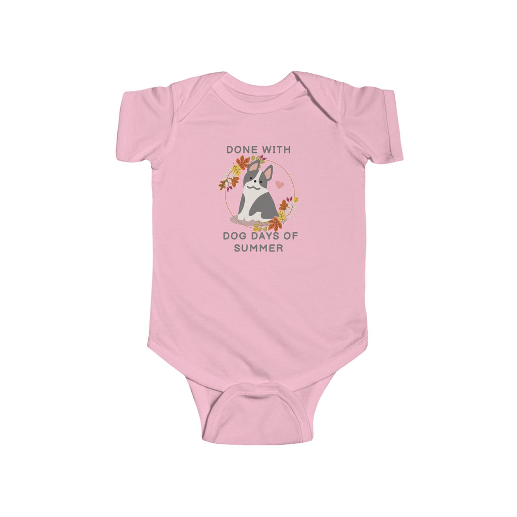 Done with Dog Days of Summer Baby Onesie Pink